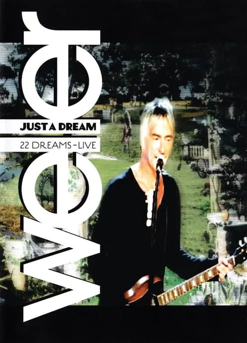 Paul Weller: Just a Dream (movie)