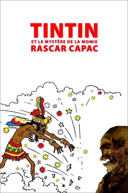 Tintin et le mystère de la momie Rascar Capac (фильм)