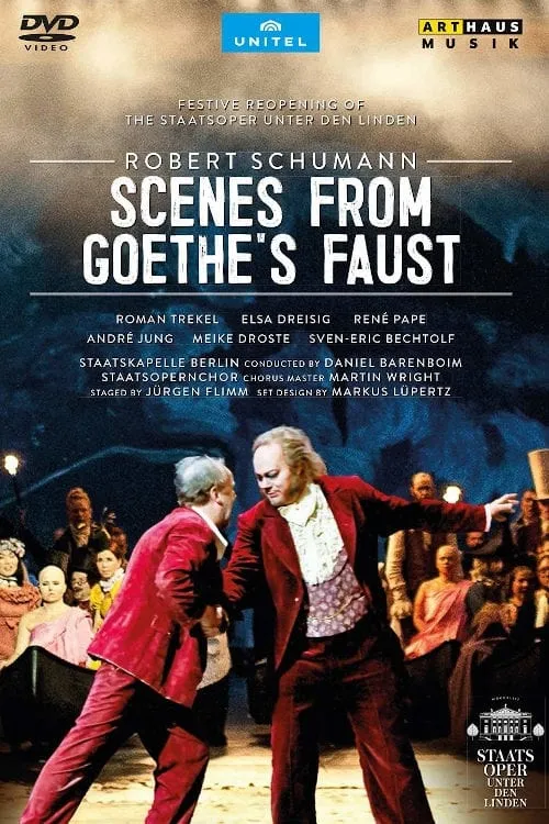 Schumann - Scenes from Goethe's Faust (movie)