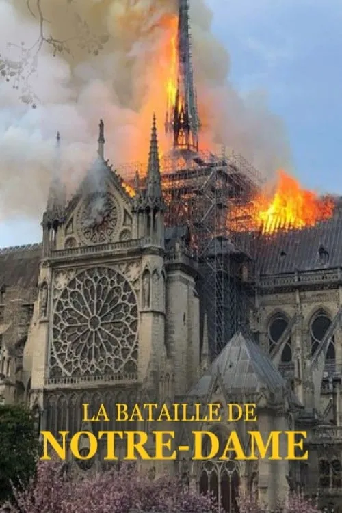 La bataille de Notre-Dame (movie)