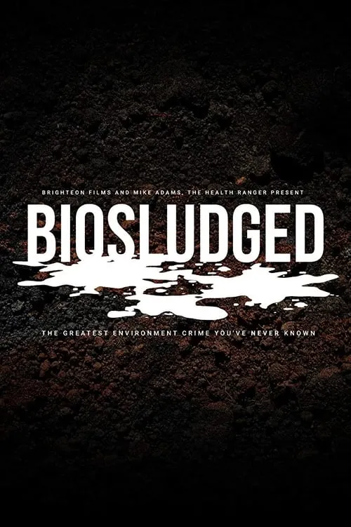 Biosludged (movie)