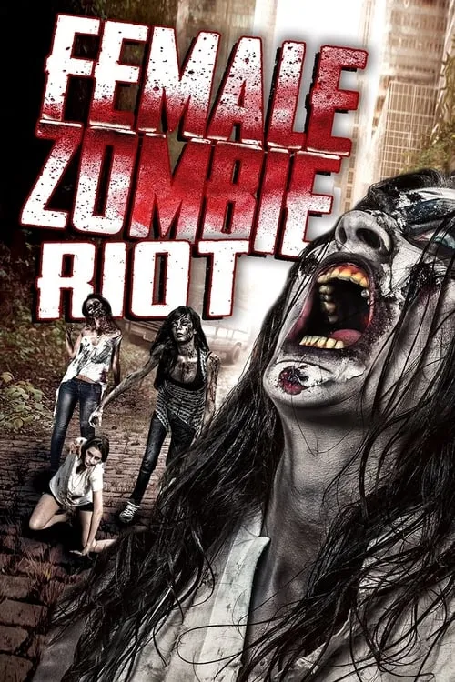 Female Zombie Riot (movie)