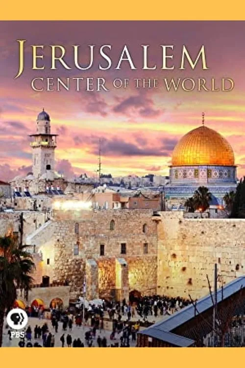 Jerusalem: Center of the World (movie)