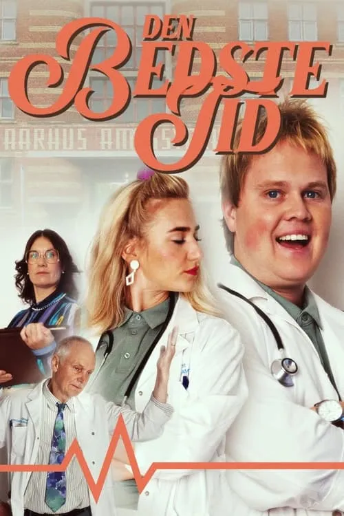 Den Bedste Tid (сериал)