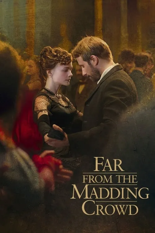 Far from the Madding Crowd (movie)