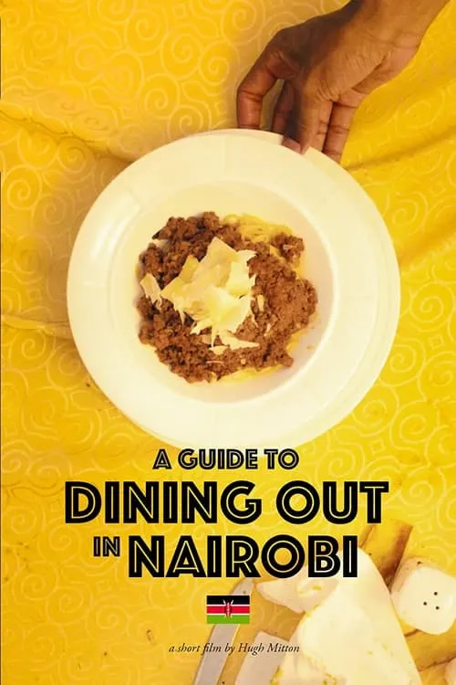 A Guide to Dining Out in Nairobi (movie)