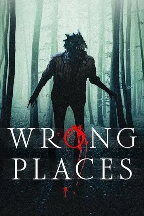 Wrong Places (фильм)