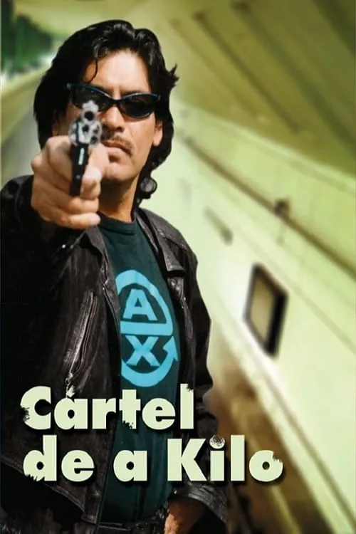 Cartel De A Kilo (фильм)