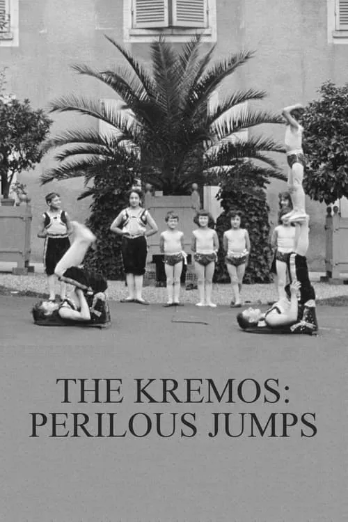 The Kremos: Perilous Jumps (movie)