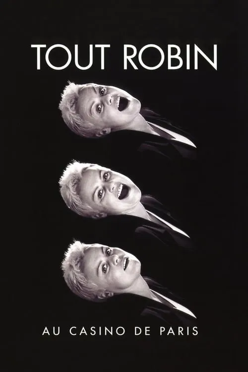 Tout Robin (Au Casino de Paris) (movie)