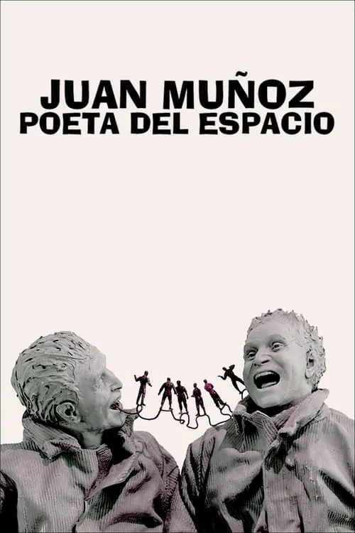 Juan Muñoz, poeta del espacio (movie)