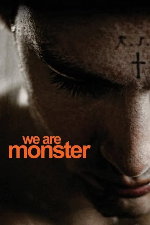 We Are Monster (movie)