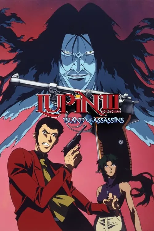 Lupin the Third: Island of Assassins (movie)