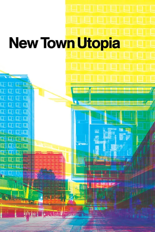 New Town Utopia (movie)