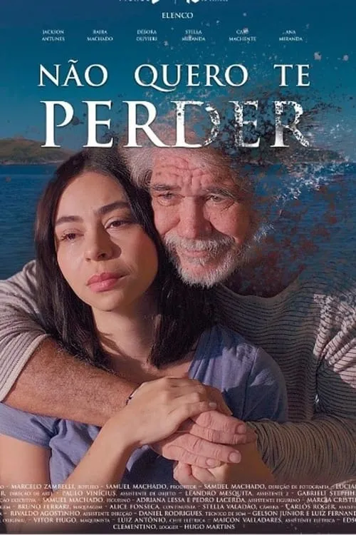 Não Quero Te Perder (movie)