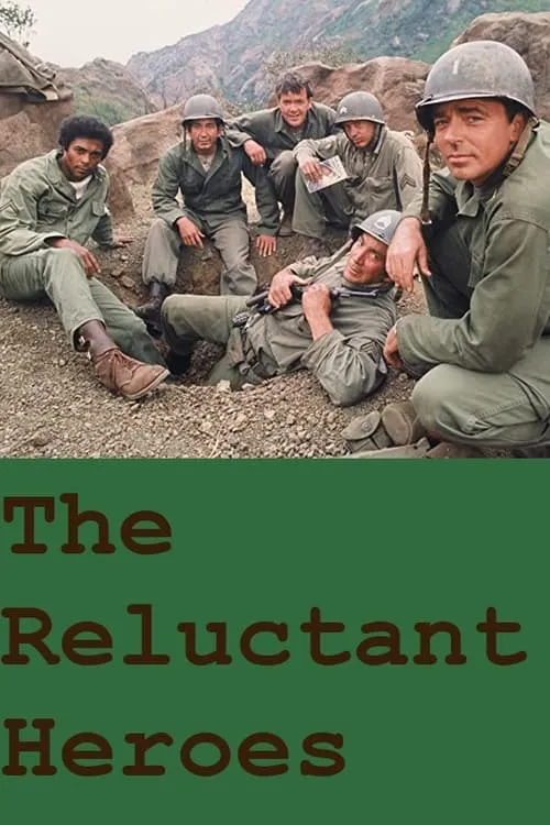 The Reluctant Heroes (фильм)