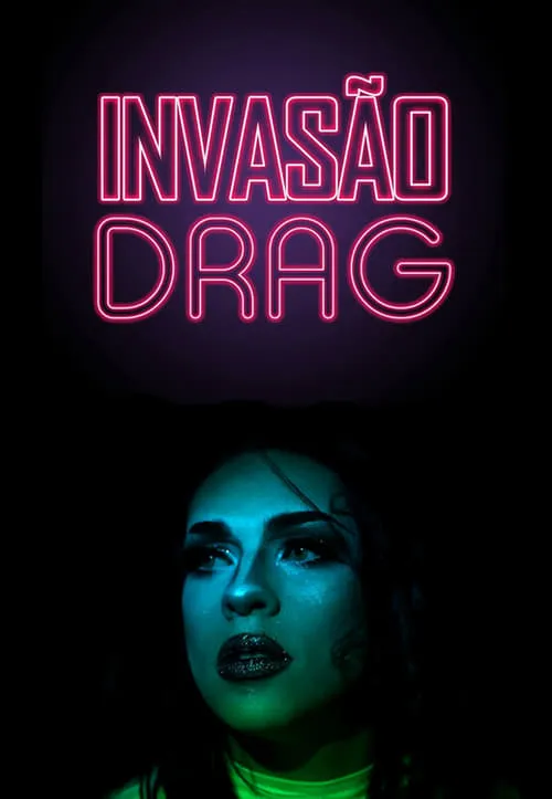 Drag Invasion (movie)