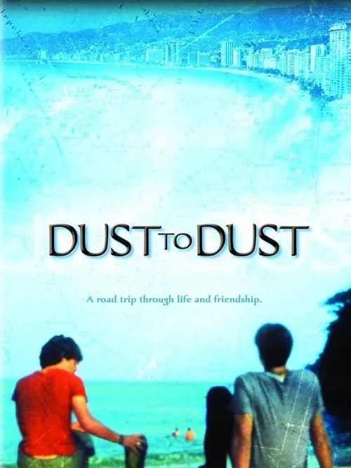 Dust To Dust (movie)