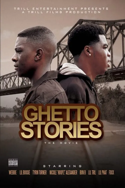 Ghetto Stories: The Movie (movie)