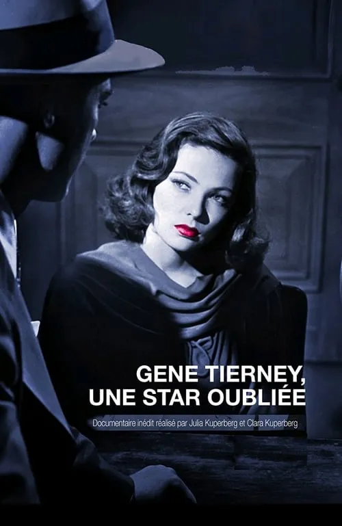 Gene Tierney, une star oubliée (фильм)