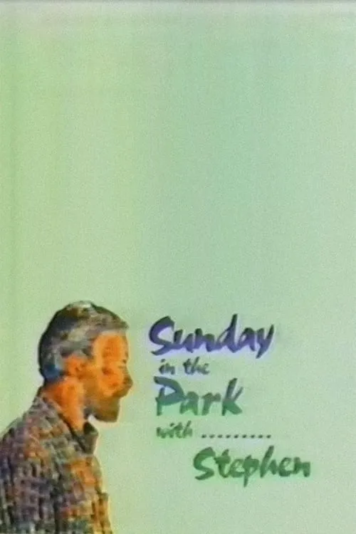 Sunday in the Park with...Stephen (movie)