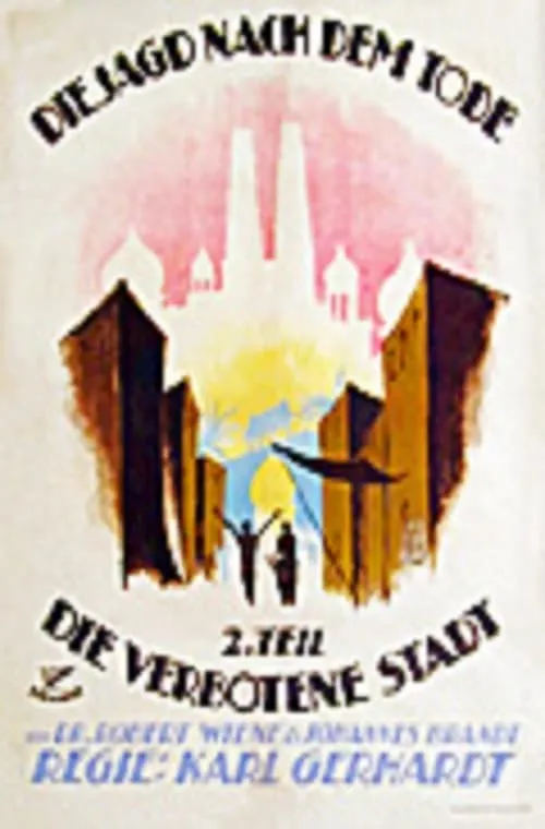 Die Jagd nach dem Tode - 2. Teil: Die verbotene Stadt (фильм)