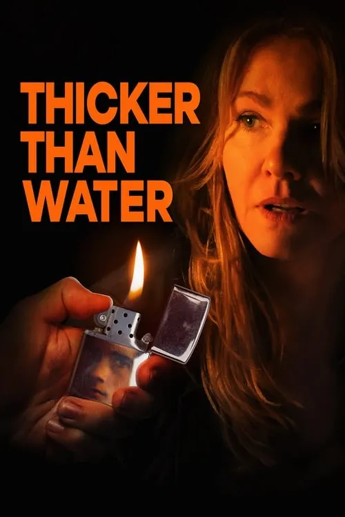 Thicker Than Water (movie)