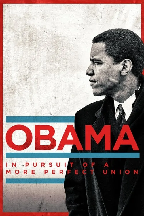 Obama: In Pursuit of a More Perfect Union (series)