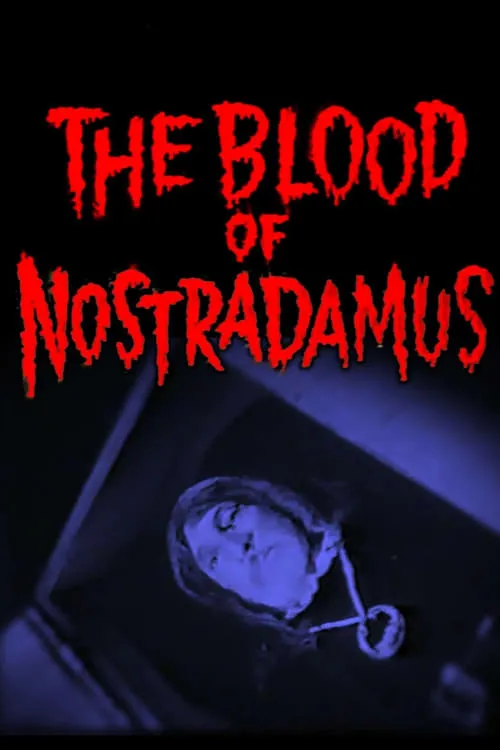 The Blood of Nostradamus (movie)