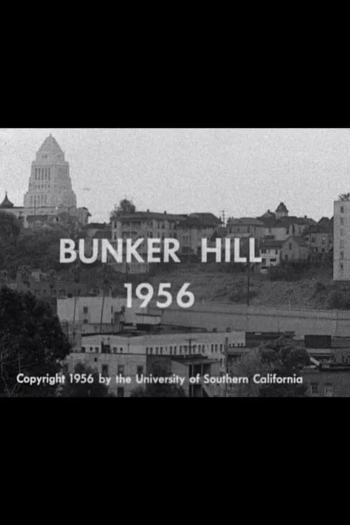 Bunker Hill 1956 (movie)