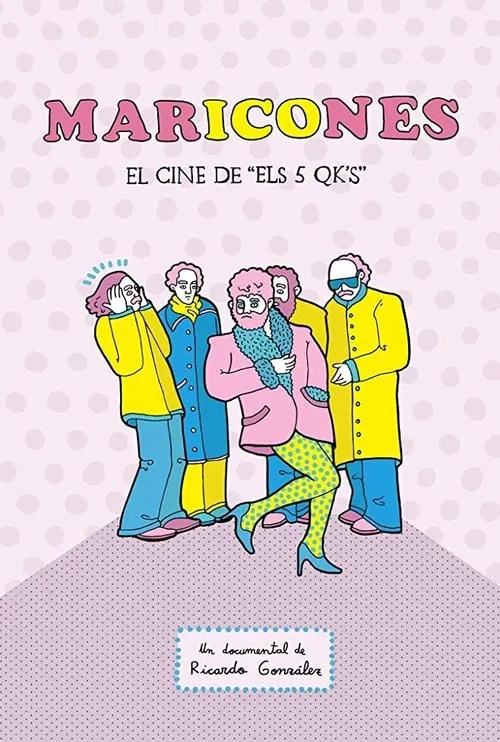 Maricones: El cine de Els 5 QK's (фильм)