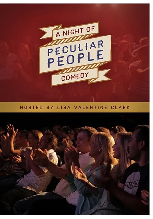 A Night of Comedy: Peculiar People (movie)