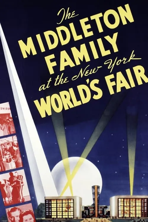 The Middleton Family at the New York World's Fair (movie)