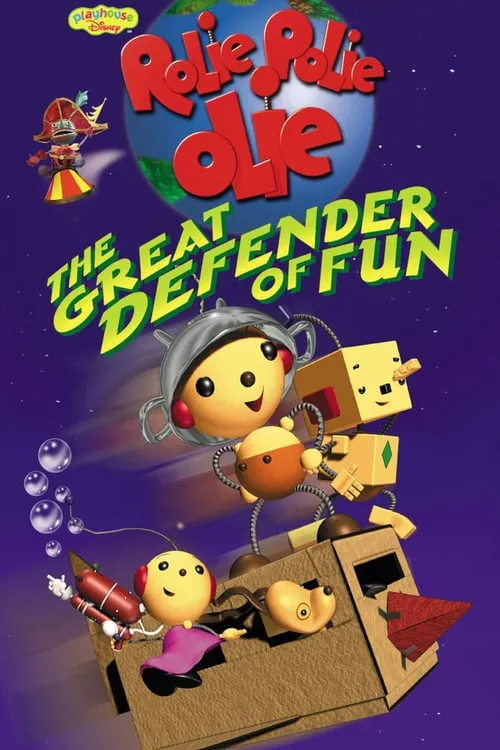 Rolie Polie Olie: The Great Defender of Fun (movie)
