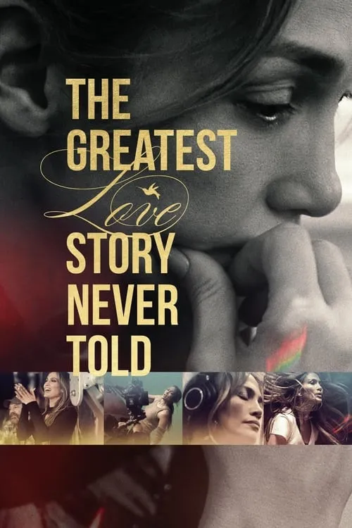 The Greatest Love Story Never Told (movie)