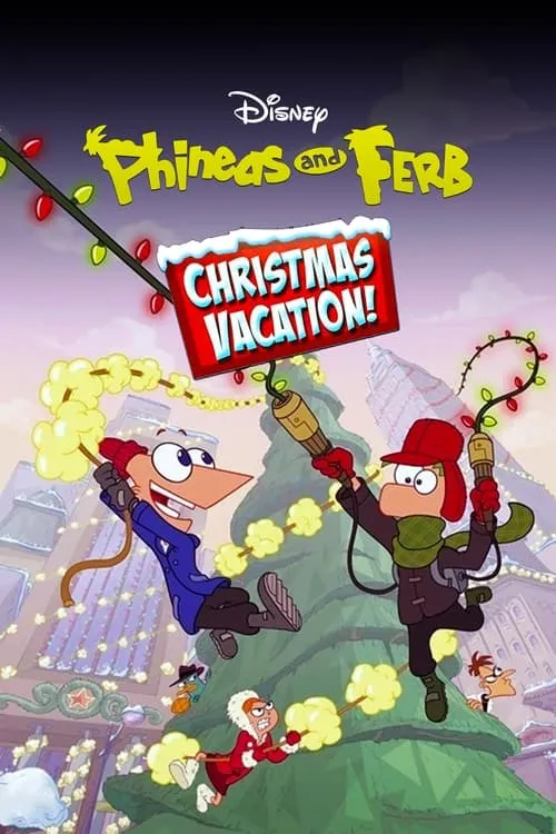 Phineas and Ferb Christmas Vacation! (фильм)