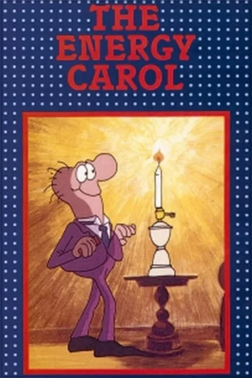 The Energy Carol (movie)