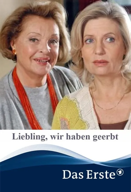 Liebling, wir haben geerbt (фильм)