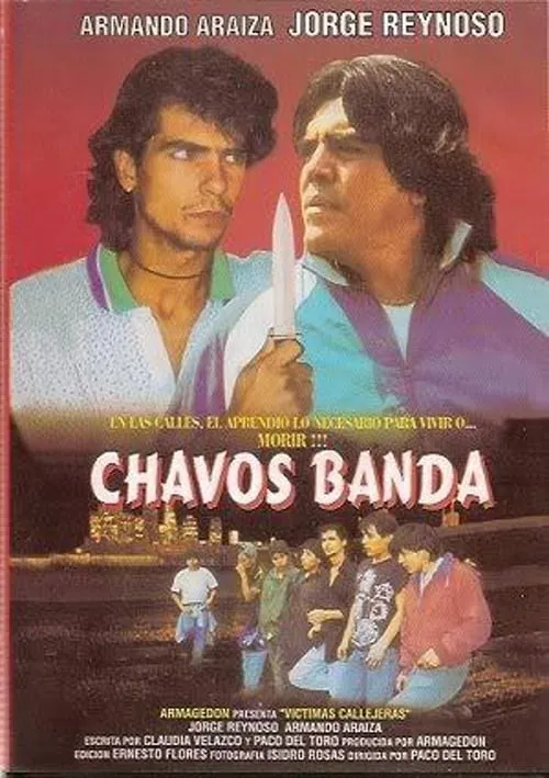 Chavos banda (Víctimas callejeras) (фильм)