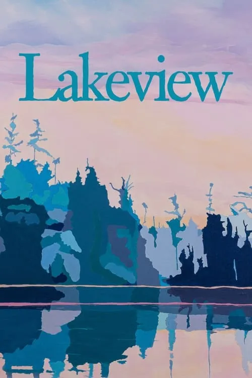 Lakeview (фильм)