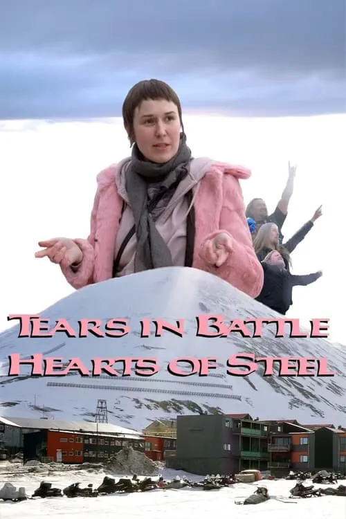 Tears in Battle - Hearts of Steel (movie)