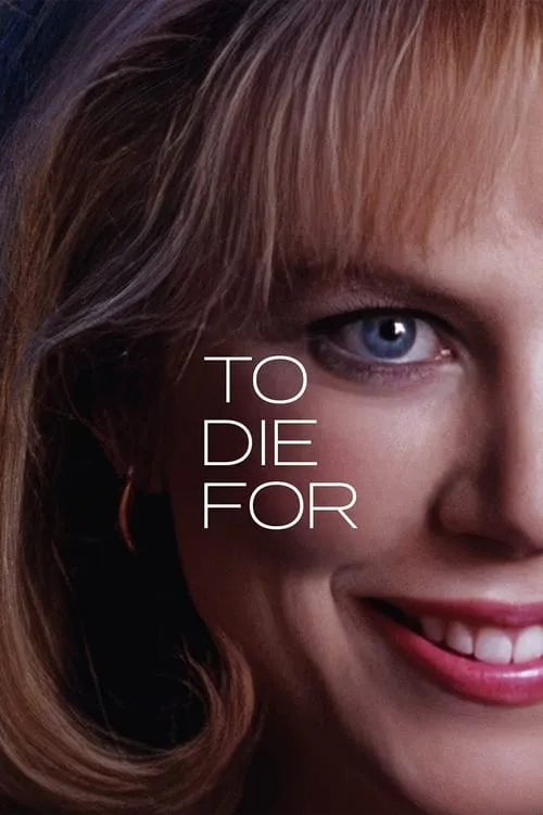 To Die For (movie)