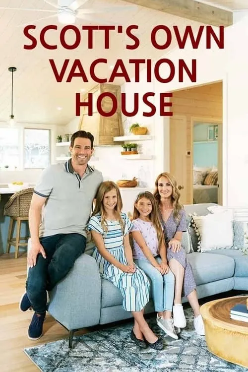 Scott's Own Vacation House (series)