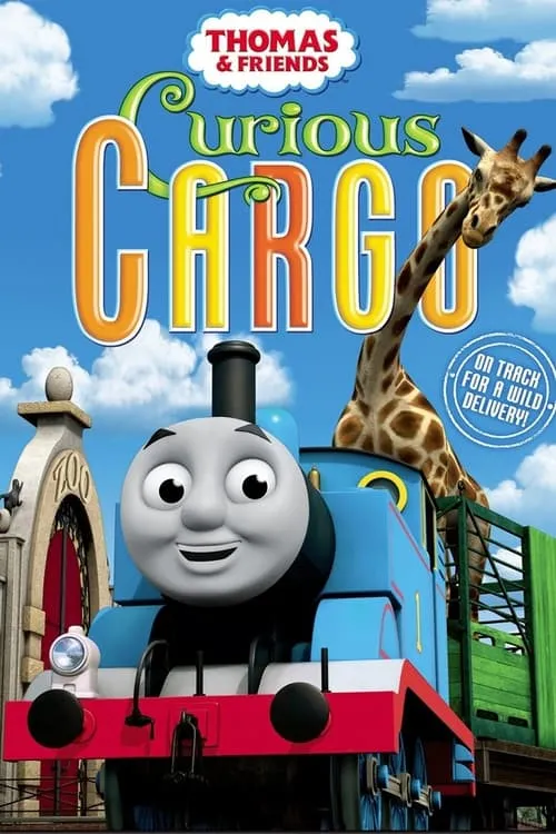 Thomas & Friends: Curious Cargo (movie)