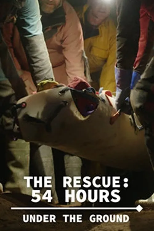 The Rescue: 54 Hours Under the Ground (movie)