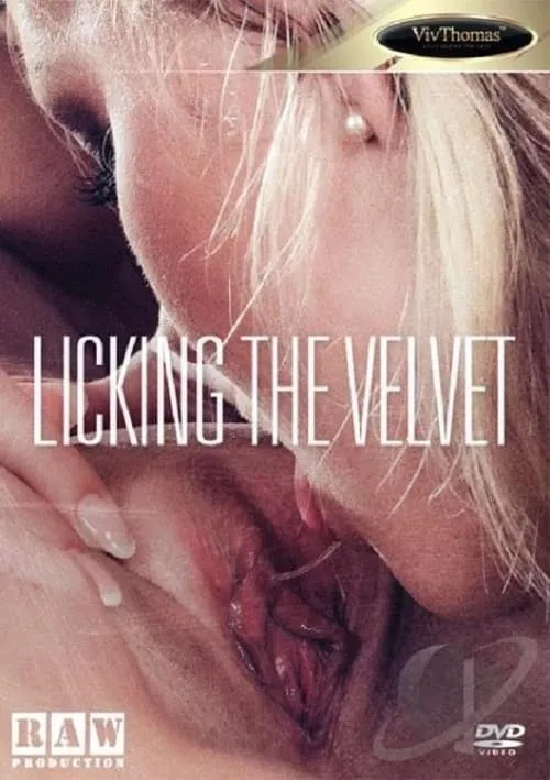 Licking The Velvet