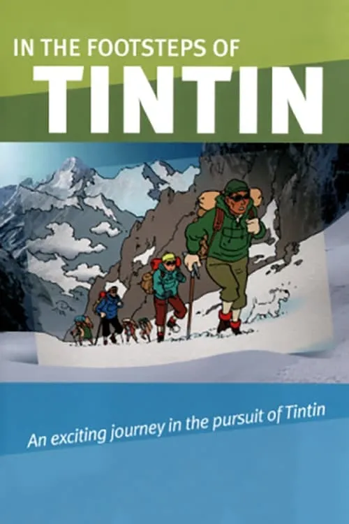 In the Footsteps of Tintin (series)