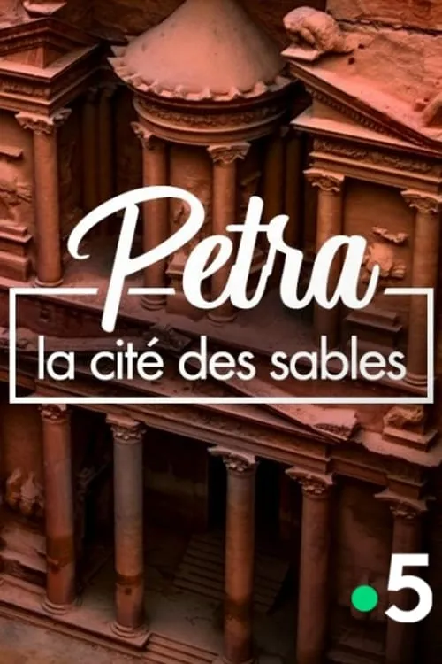 Petra: Lost City of the Desert (movie)