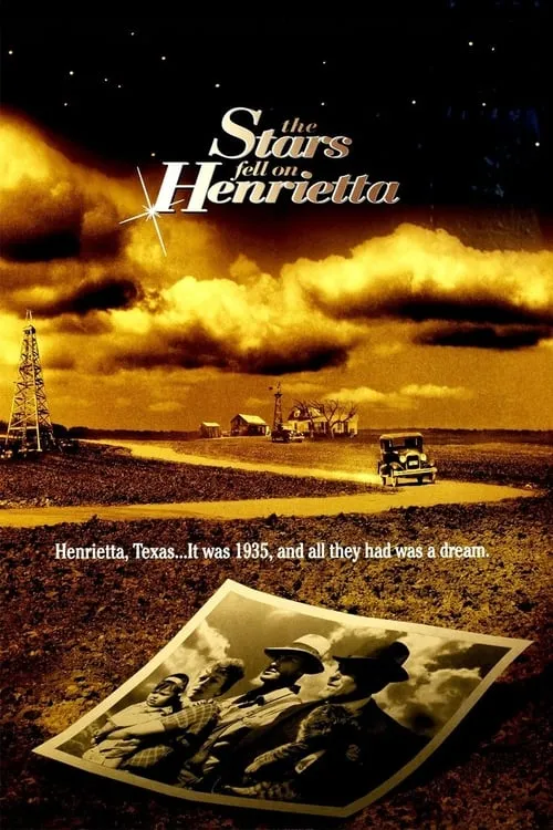 The Stars Fell on Henrietta (movie)