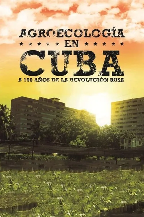 Agroecología en Cuba (фильм)